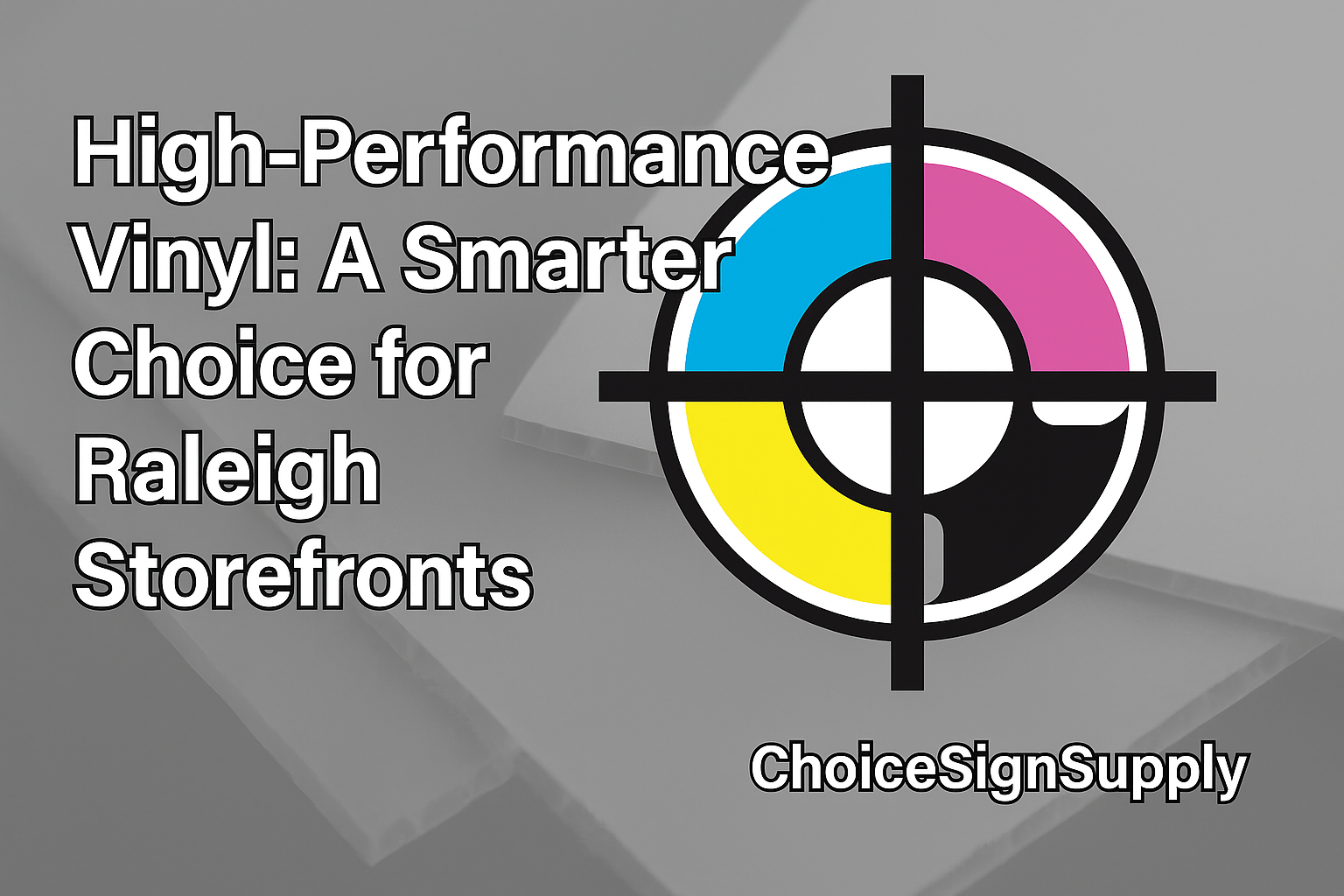 High-Performance Vinyl: A Smarter Choice for Raleigh Storefronts