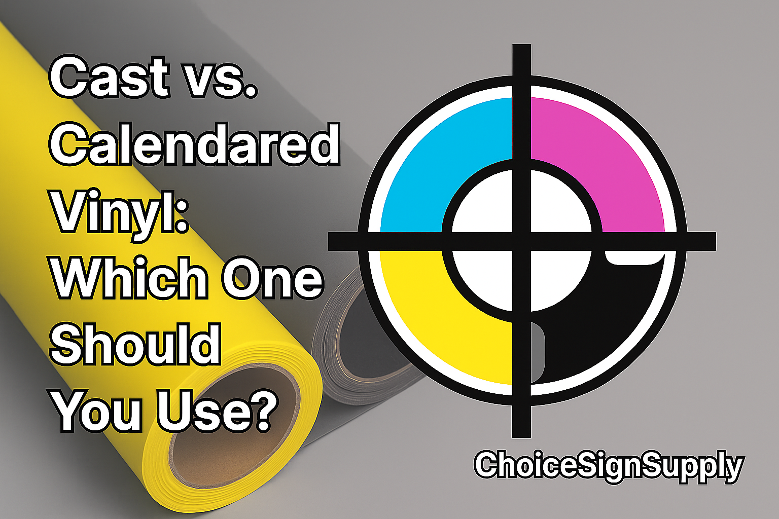 Cast vs. Calendared Vinyl: Which One Should You Use?