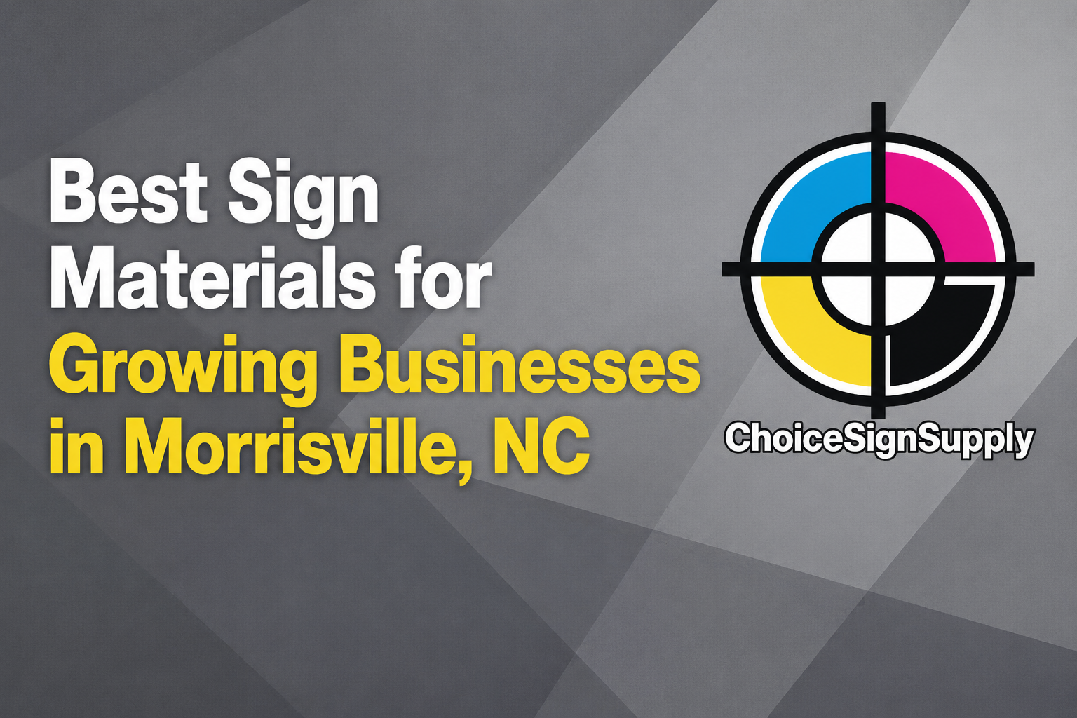 Best Sign Materials for Growing Businesses in Morrisville, NC