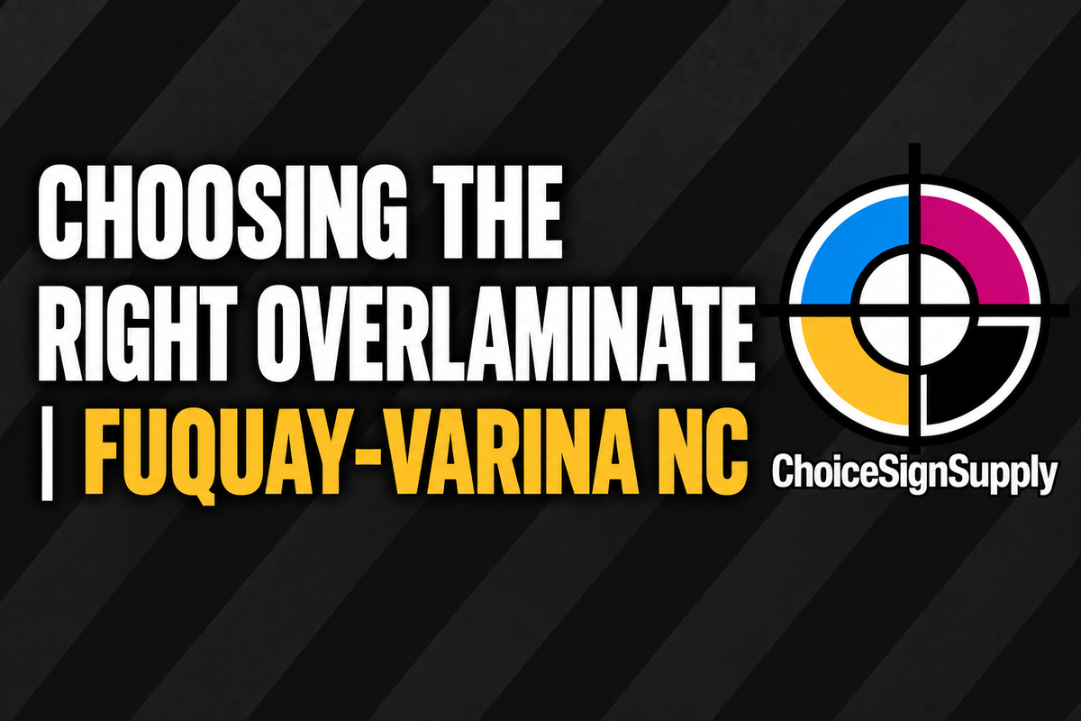 Choosing the Right Overlaminate | Fuquay-Varina NC