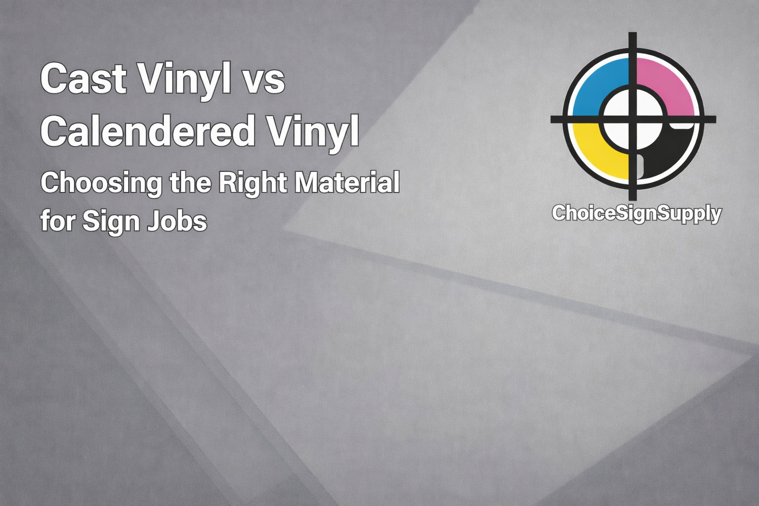 Cast vs Calendered Vinyl: Choosing the Right Material for Sign Jobs