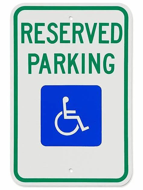 Regulatory Signage – Reserved Parking & Accessibility (HIP)